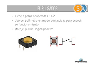 ESQUEMA ARDUINO PULSADOR
 
