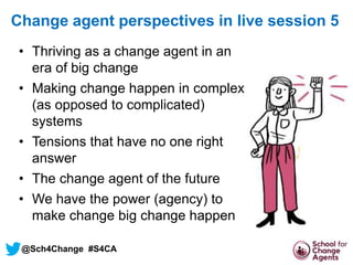 The School for Change Agents module 5: Being a Change Agent in a ...