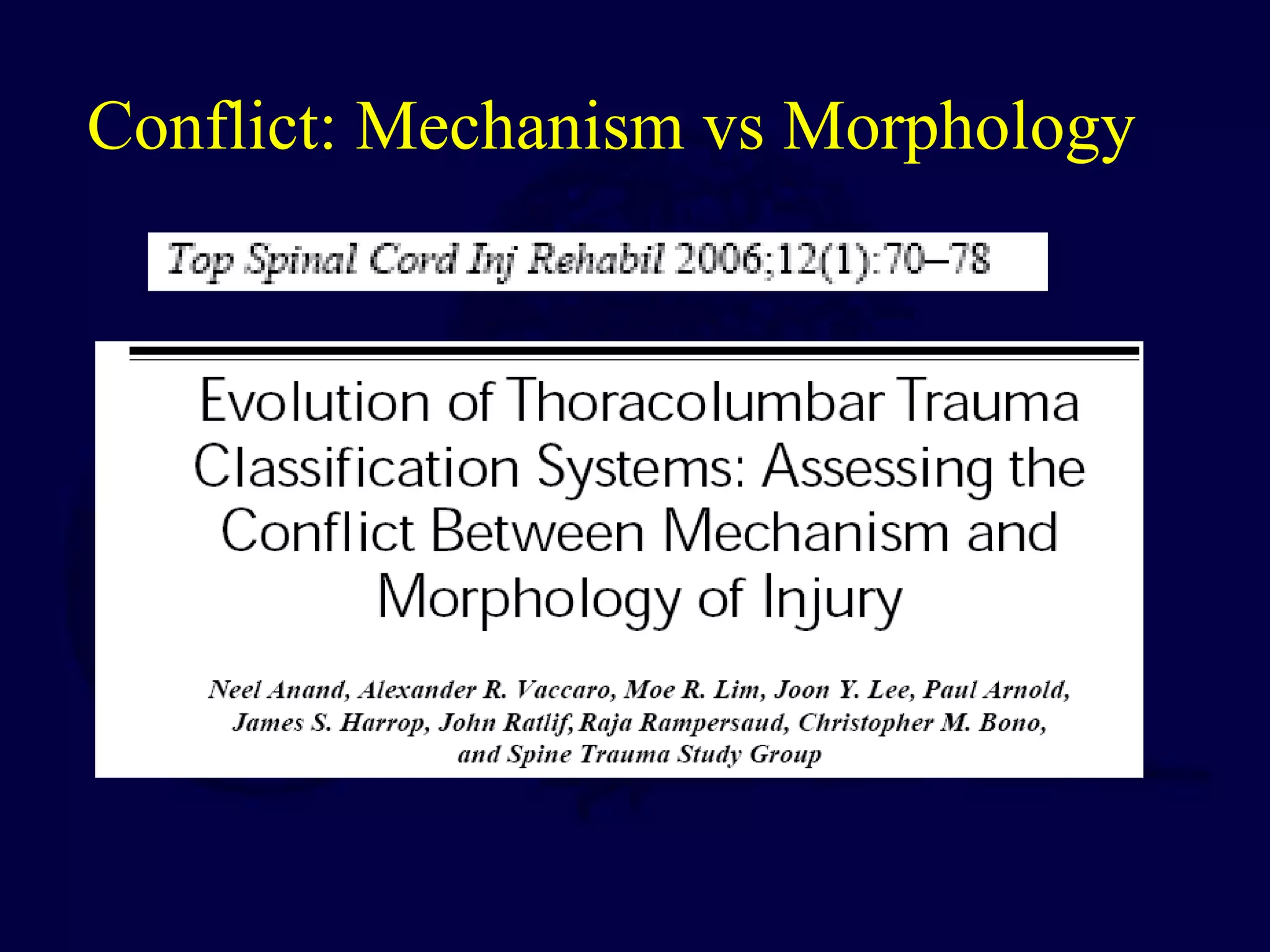 Conflict: Mechanism vs Morphology
 