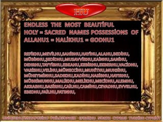 S4 endless   the  most  beauti̇ful  names  possessi̇ons  of  allahu1=hali̇khu1=godhu1....