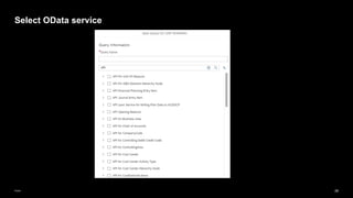 28
Public
Select OData service
 