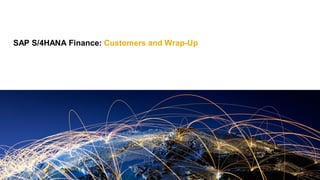 SAP S/4HANA Finance: Customers and Wrap-Up
 