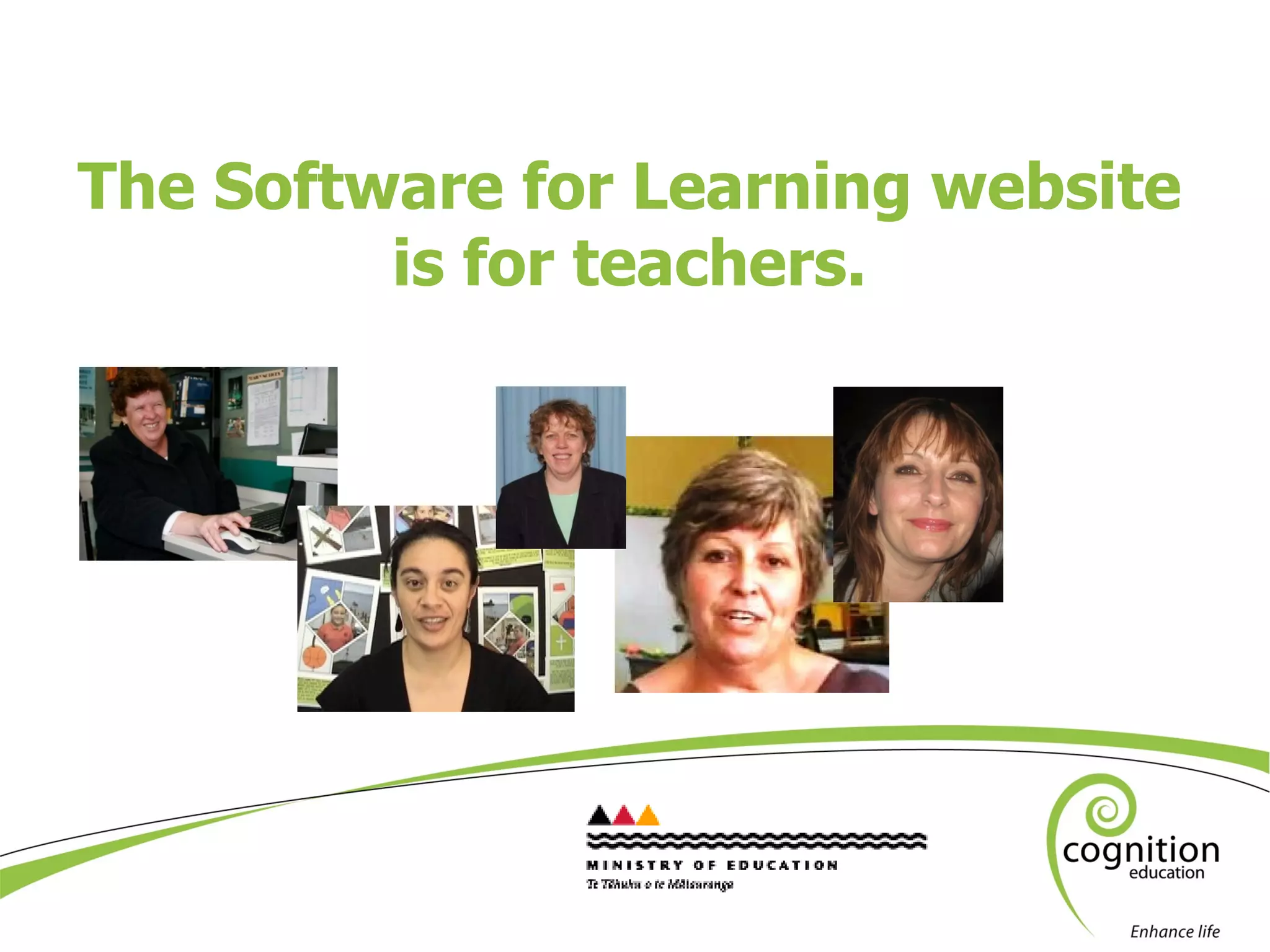 The Software for Learning website is for teachers. 