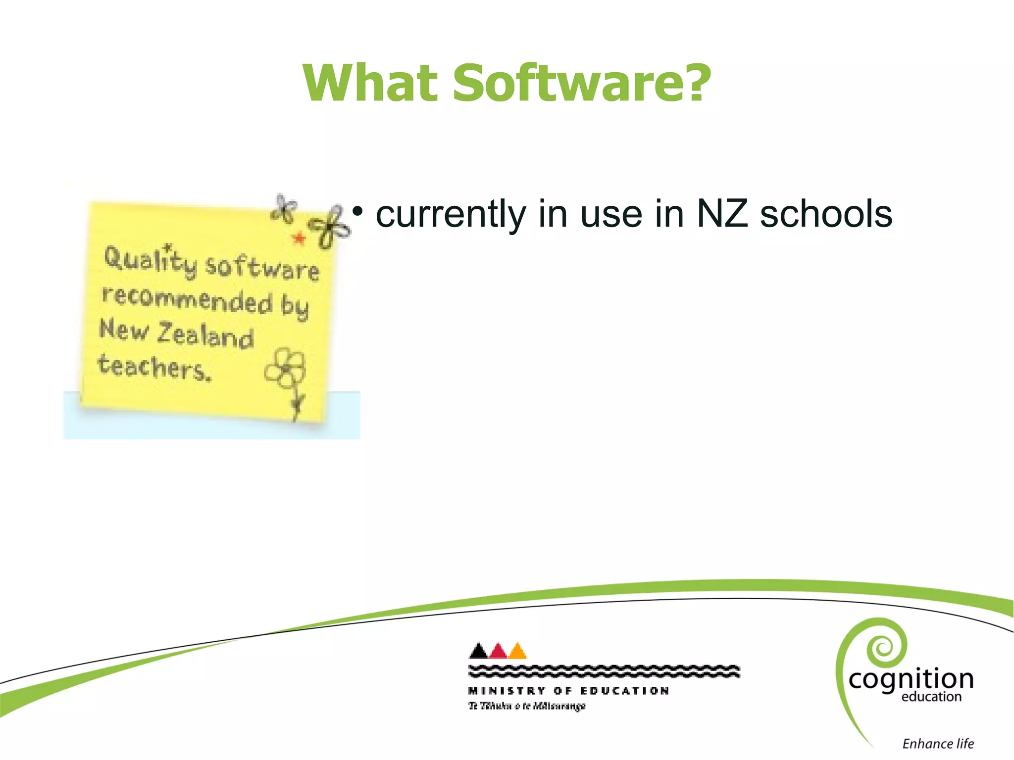 What Software? currently in use in NZ schools 