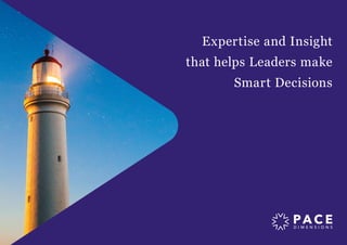 Expertise and Insight
that helps Leaders make
Smart Decisions
 