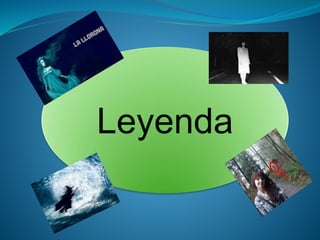 Leyenda
 