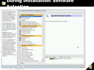 During Installation: Software Selection 