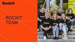 ROCKIT
TEAM
 