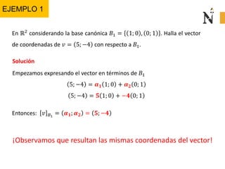S5 coordenadas de un vector en otra base y cambio de bases (1) (2) | PDF