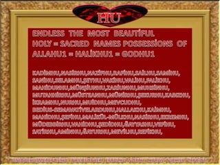 S5 endless   the  most  beauti̇ful  names  possessi̇ons  of  allahu1=hali̇khu1=godhu1.....