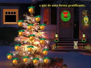 e que de uma forma gratificante,e que de uma forma gratificante,
 