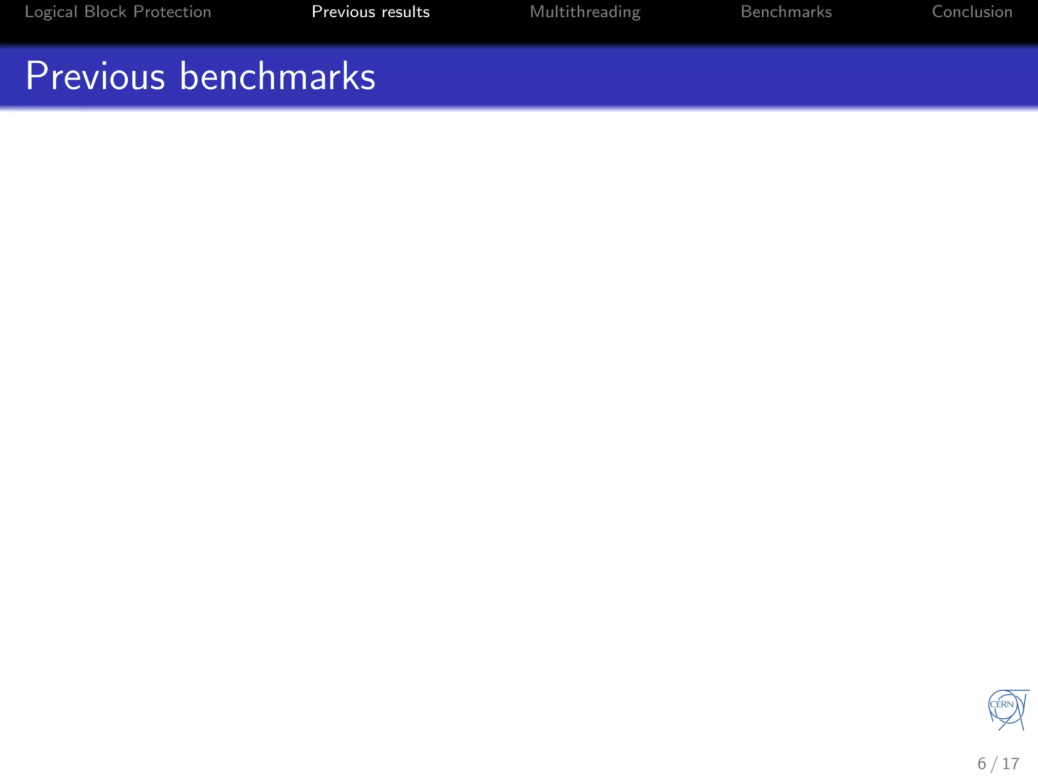 Logical Block Protection Previous results Multithreading Benchmarks Conclusion
Previous benchmarks
6 / 17
 