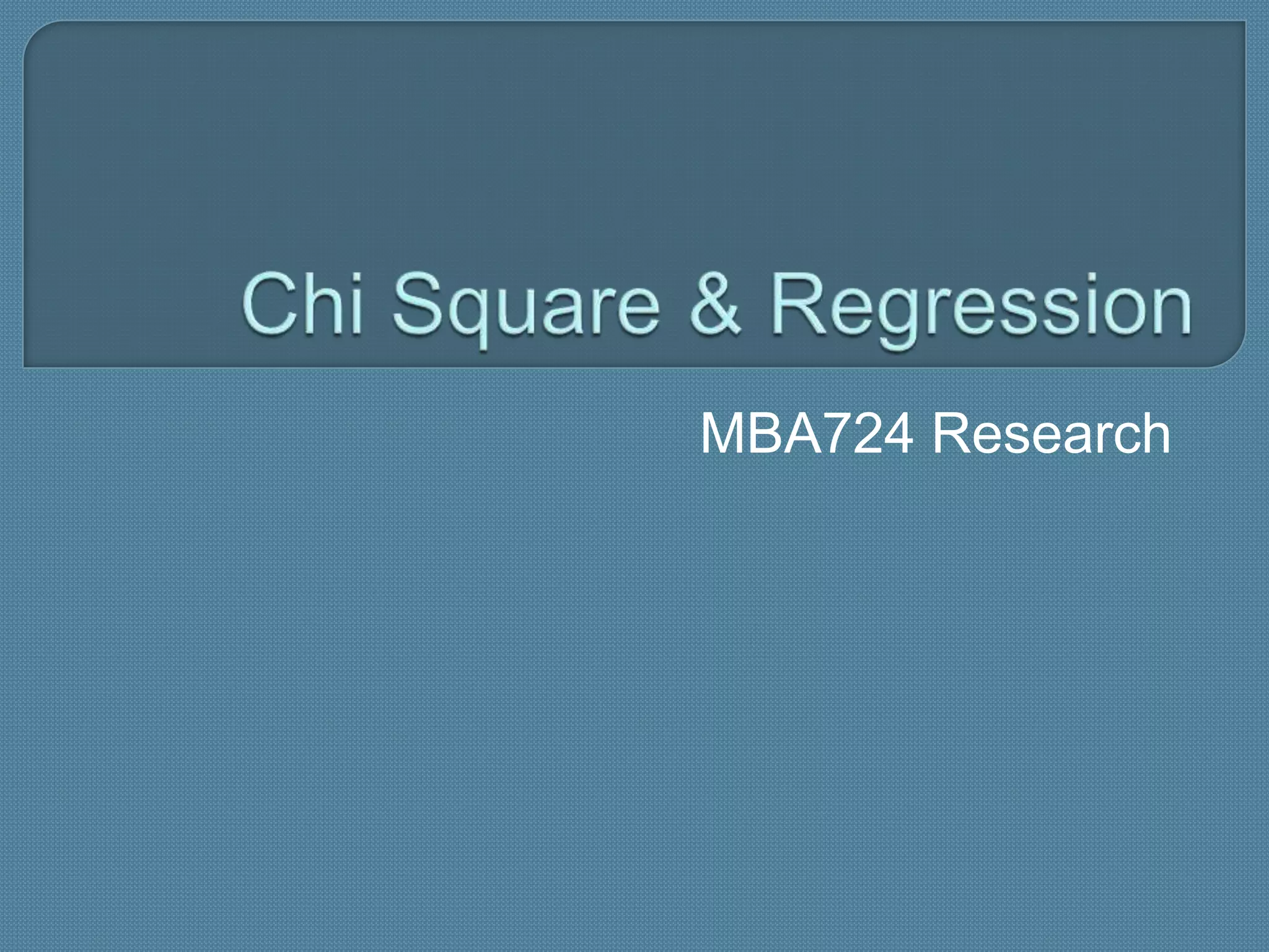 MBA724 Research
 