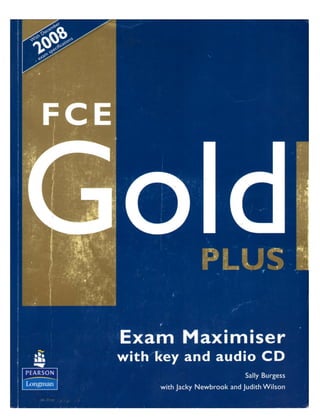 Fce gold plus_-_exam_maximiser_with_key
