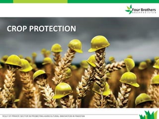 CROP PROTECTION
 