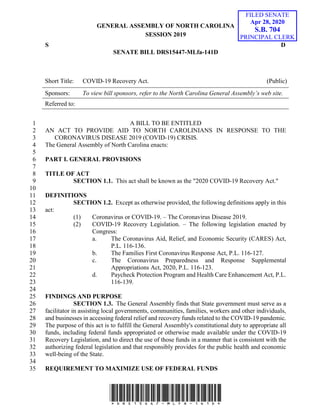 GENERAL ASSEMBLY OF NORTH CAROLINA
SESSION 2019
S D
SENATE BILL DRS15447-MLfa-141D
Short Title: COVID-19 Recovery Act. (Pu...