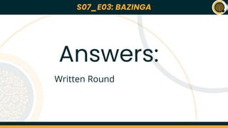 S07_E01: *NAME OF THE QUIZ*
Lorem ipsum dolor sit amet, consectetur adipiscing elit, sed do eiusmod tempor
incididunt ut labore et dolore magna aliqua. At quis risus sed vulputate odio ut. Urna
nec tincidunt praesent semper feugiat nibh sed pulvinar. Enim ut sem viverra aliquet.
Platea dictumst vestibulum rhoncus est pellentesque elit. Vitae proin sagittis nisl
rhoncus manyu rhoncus urna. Pellentesque diam volutpat commodo sed. Tincidunt
arcu non sodales neque sodales ut etiam sit amet. Eu nisl nunc mi ipsum faucibus
vitae aliquet. A cras semper auctor neque vitae tempus abhi pellentesque nec. Cursus
euismod quis viverra nibh cras pulvinar mattis nunc. Rutrum quisque non tellus orci ac
auctor augue. Vestibulum morbi blandit cursus risus at.
Amet cursus sit amet dictum sit amet justo donec enim. Et molestie ac feugiat sed
lectus vestibulum mattis ullamcorper. Ultricies tristique nulla aliquet enim tortor at. At
anime eget arcu dictum daft face. Adipiscing elit pellentesque habitant morbi. Et
molestie ac feugiat sed lectus vestibulum mattis. Egestas integer eget aliquet nibh
praesent tristique codurr sit.
Q01
*NAME OF
THE QUIZ*
S07_E01
Quizmasters: ABC and KKJ
22nd March 2023
S07_E03: BAZINGA
Answers:
Written Round
 