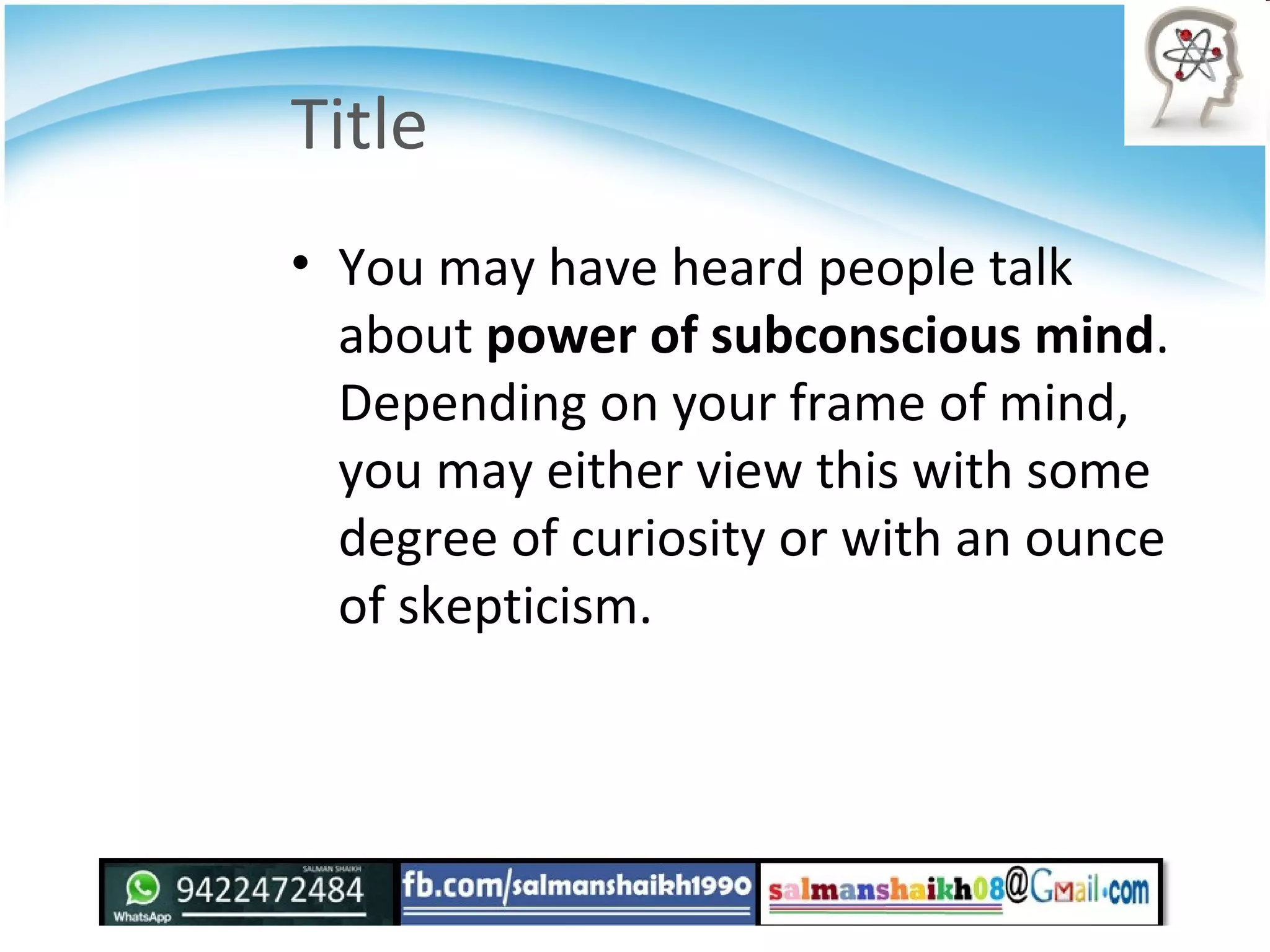 21 power of subconcious mind | PPT