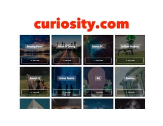 curiosity.com
 