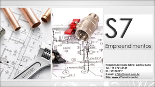 S7 Obra Orquideas Cajamar