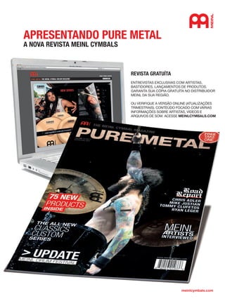 PureMetal_MusicaMercado_Brazil.indd 1 20.12.2010 08:49:39
mm53_tecnologia.indd 111 11/03/2011 19:51:47
 