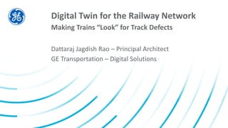 Digital Twin For The Railway Network | PDF