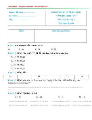 Tkbooks.vn – Chuyên sách tham khảo cho học sinh
Trường Tiểu học ……………..
Họ và tên: ..................................
Lớp:...