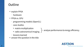 Can FPGAs Compete with GPUs? | PPT
