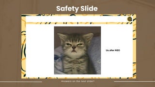 Safety Slide
 