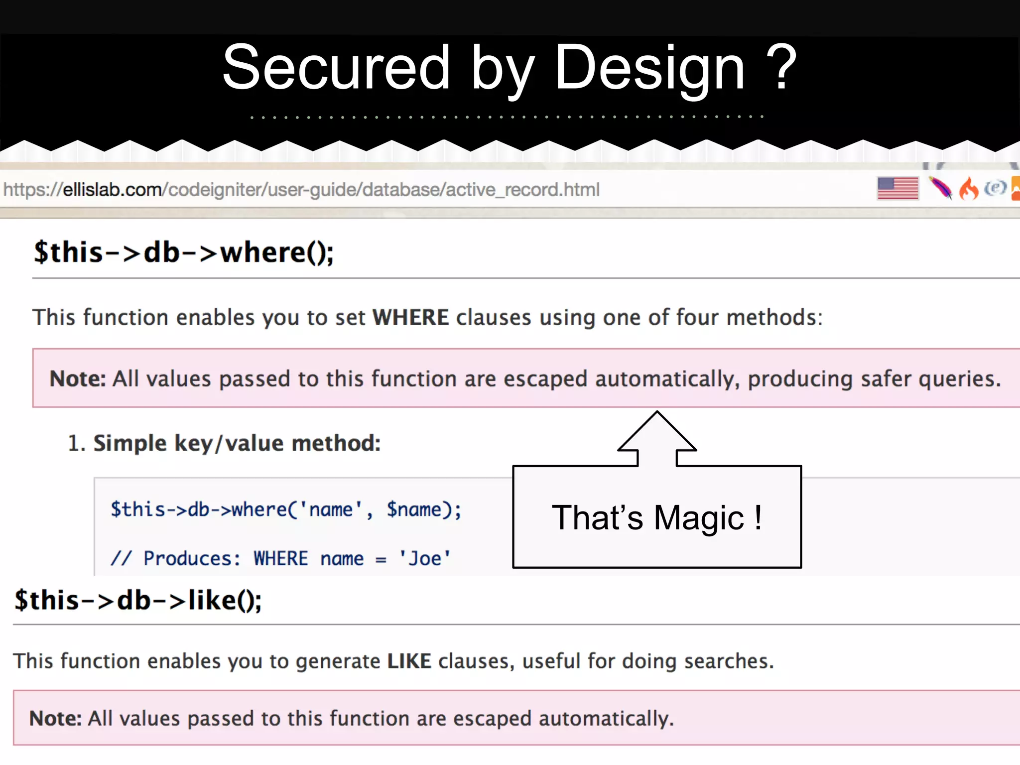 Secure by Design ?
That’s Magic !
 