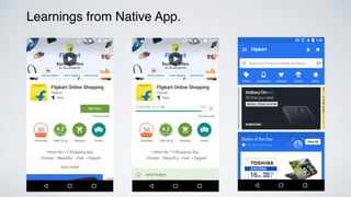 Learnings from Native App.
 