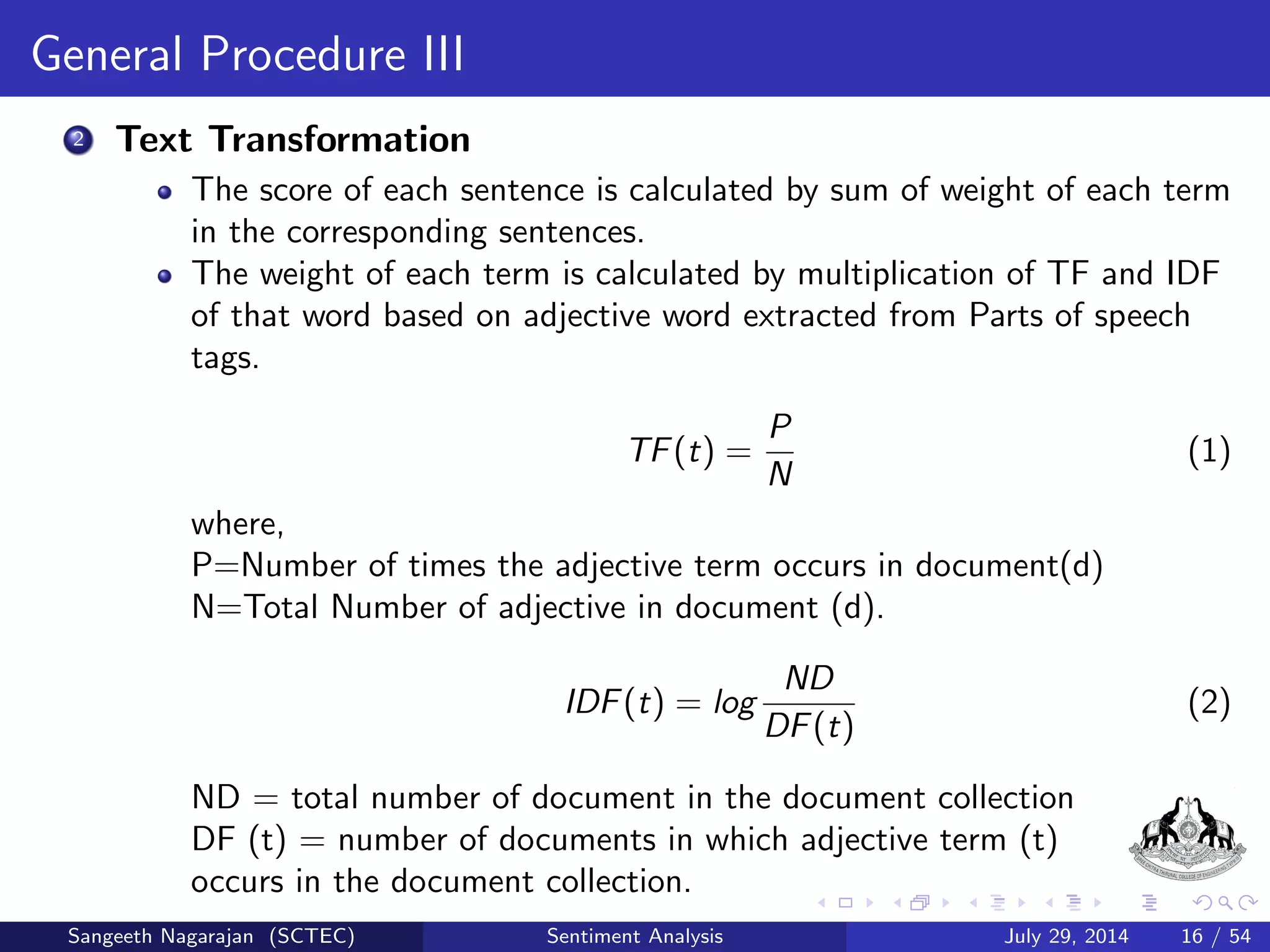 er from training data and assign 
class labels to test data. 
Unsupervised learning: Learning without training data. 
Semi-supervised learning: Amalgamate both labeled and unlabeled 
training data. 
2 Classi 
