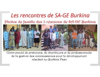Présentation de SA-GE Burkina