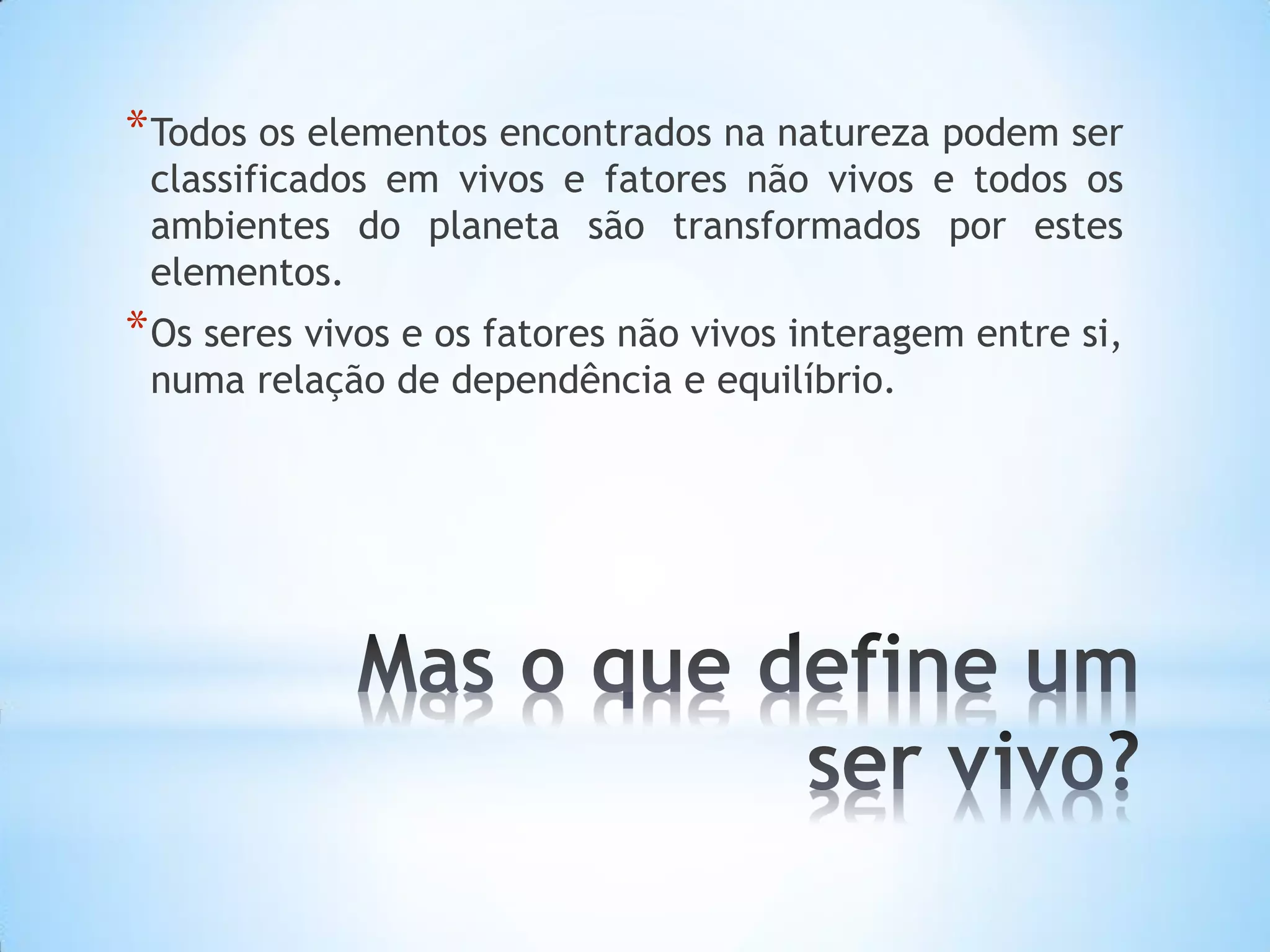 Sa1 os fatores não vivos do ambiente e os seres vivos | PDF