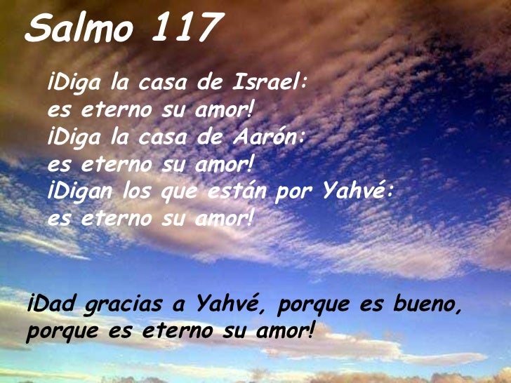 Resultado de imagen para Aleluya! ¡Dad gracias a Yahvé, porque es bueno,