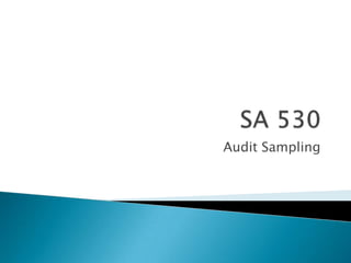 Audit Sampling
 