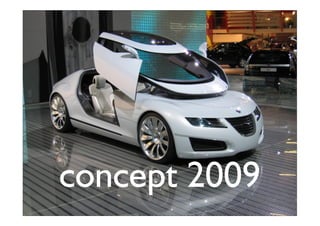 concept 2009
 