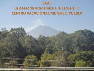 SAAE II Metepec, Puebla