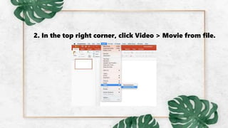 2. In the top right corner, click Video > Movie from file.
 