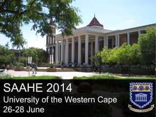 SAAHE 2014
University of the Western Cape
26-28 June

 