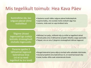 Mis tegelikult toimub: Hea Kava Päev