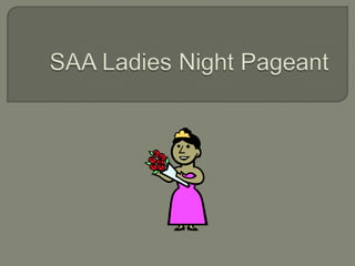 SAA Ladies' Night Pageant