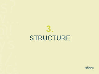 3. 
STRUCTURE 
 