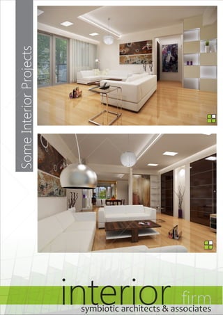 Some Interior Projects interior firm symbiotic architects & associates 
symbiotic architects & associates 
symbiotic architects & associates 
 