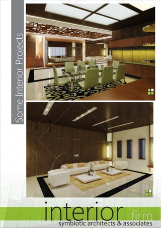 Some Interior Projects interior firm symbiotic architects & associates 
symbiotic architects & associates 
symbiotic architects & associates 
 