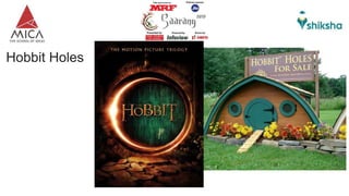 Hobbit Holes
 