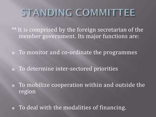 **It consist of the represented of the member nations. Its
function are:
▣ To formulate project and programmes
▣ To monito...