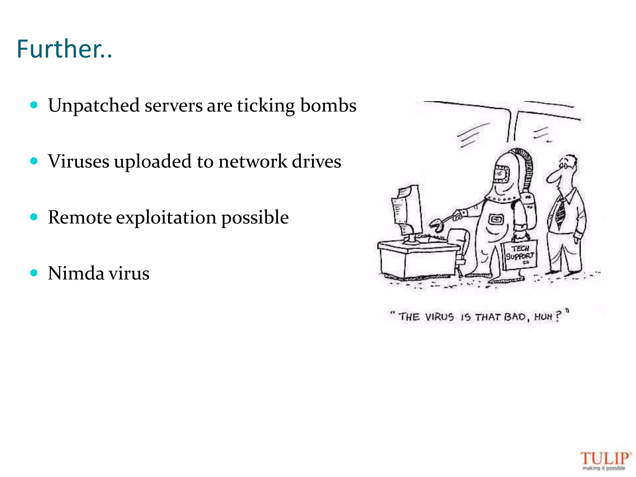 Viruses and malicious code infection: