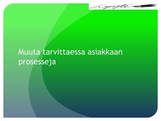 PUSIKKO2007 - 2009 Kallis tuotekehitysvaihe