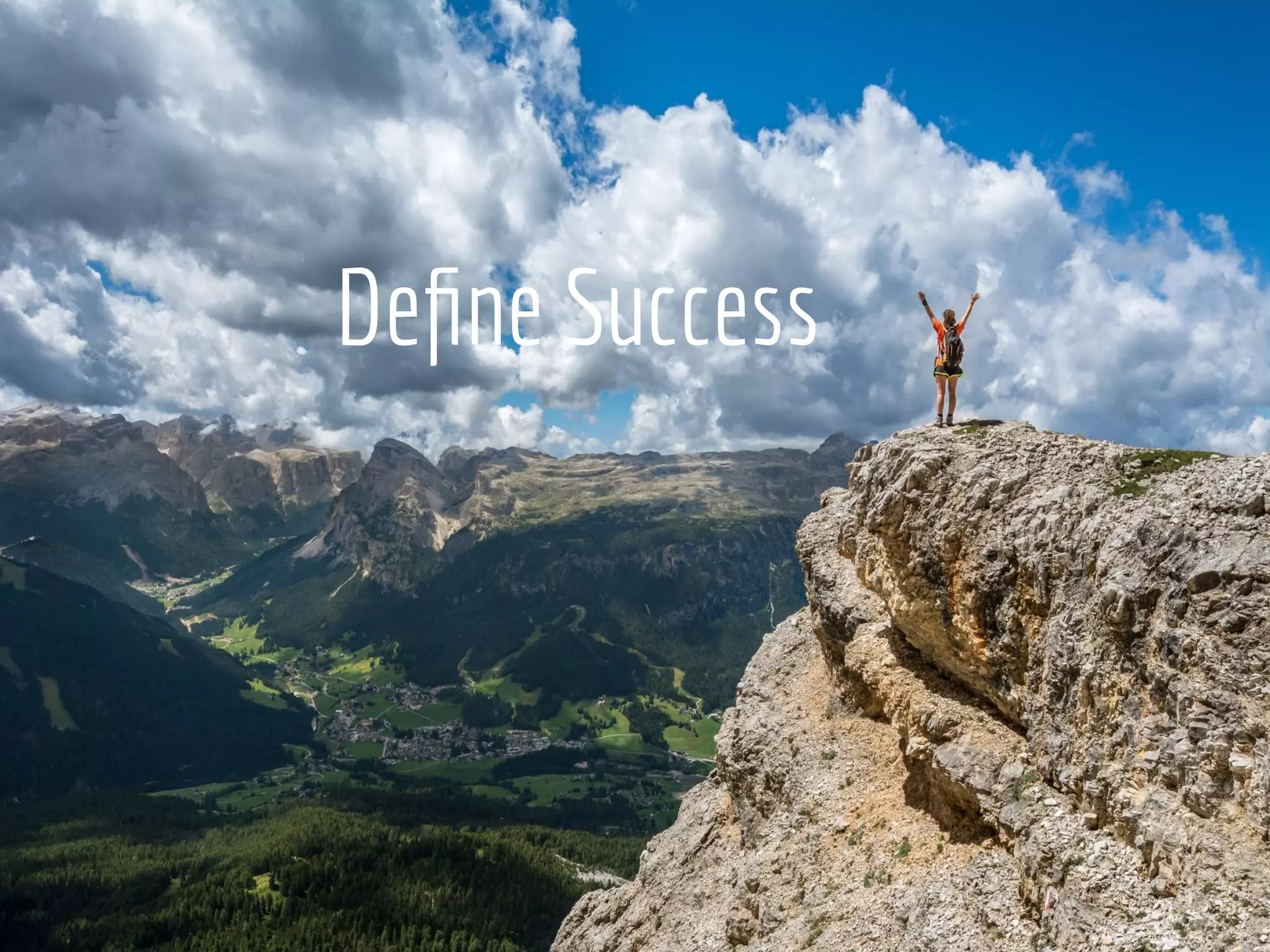 Define Success